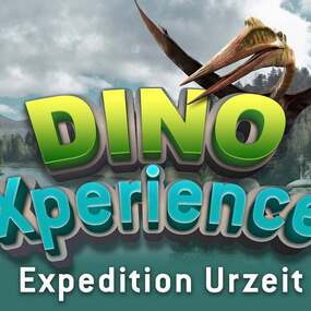 DinoXperience - Expedition Urzeit | Flexticket (gültig ohne Zeitfenster) 12.06.2026 DinoXperience
