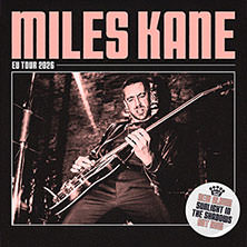 Miles Kane - Support: Zoo/Flora 13.03.2026 Die Kantine