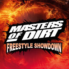 Masters of Dirt - Freestyle Showdown - Die verrückteste Action Sport Show! Köln
