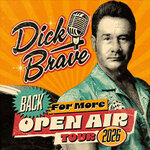 Dick Brave - Back For More - Open Air Tour 2026
