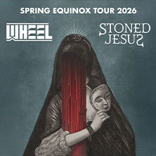 Stoned Jesus & Wheel - Spring Equinox European Tour 2026 | Opener Ice Sealed Eyes 05.04.2026 Bürgerhaus Stollwerck
