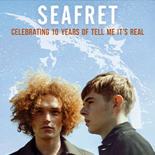 Seafret | Support: Dennis Kiss 09.06.2026 Gebäude 9