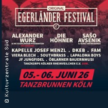 Original Egerländer Festival - Freitag - Festivalauftakt mit Kapelle Josef Menzl 05.06.2026 Tanzbrunnen Köln