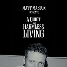 Matt Maeson + Support: Steinza - A Quiet & Harmless Living 10.02.2026 Technikum