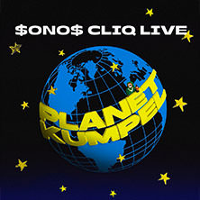 $ONO$ CLIQ - Planet Kumpel Tour 2026 28.03.2026 Yard Club / Die Kantine
