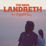 The Bros. Landreth - The Tumbling Wild Tour