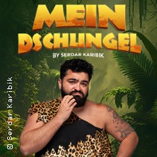 Mein Dschungel by Serdar Karibik 16.04.2026 Stadthalle Köln-Mülheim