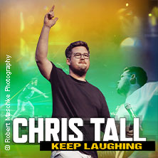 Chris Tall - Keep Laughing 09.03.2026 RHEIN SIEG FORUM