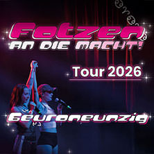 6euroneunzig - FOTZEN an die Macht Tour 2026 19.03.2026 Die Kantine
