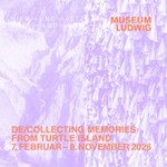 HIER UND JETZT - De/Collecting Memories from Turtle Island