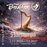Cirque Bouffon - Harmonia - Weihnachtsshow - 20% Preview Rabatt