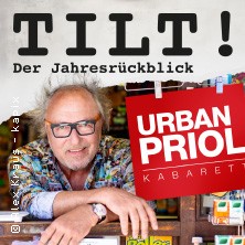 Urban Priol - TILT! Der Jahresrückblick 2025 30.11.2025 Stadthalle Troisdorf