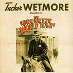 Sound of Nashville präsentiert: Tucker Wetmore - The Brunette World Tour