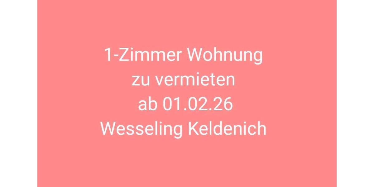 1-Zimmer Wohnung zu vermieten in Wesseling Keldenich 1 zimmer