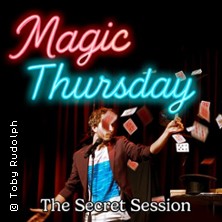 Magic Thursday - Die Secret Session 08.01.2026 zur goldenen Nacht