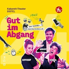 Kabarett-Theater Distel - Gut im Abgang! - Der Distel-Jahresrückblick 08.01.2026 Haus der Springmaus