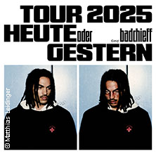 BADCHIEFF - HEUTE ODER GESTERN TOUR 2025 07.12.2025 Simm City Festsaal Zentrum Simmering