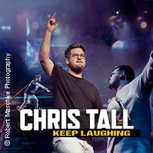 Chris Tall - Keep Laughing 03.03.2026 GLORIA