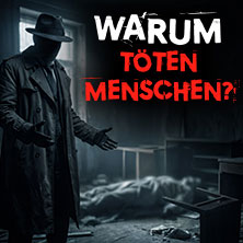Warum töten Menschen? | SERIENKILLER | True Crime Live Sessions 26.06.2026 Oskar-Jäger-Str. 99