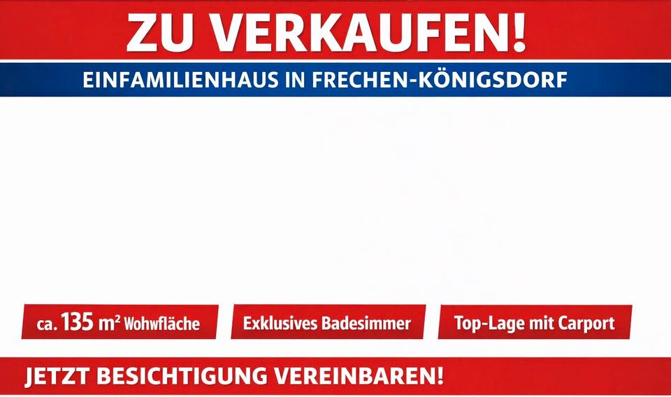 Einfamilienhaus Frechen - 799.000&euro; | Angebot:25904880