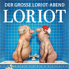 Loriot - Der große Loriot-Abend 07.03.2026 Beethovenhalle