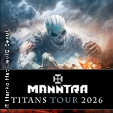 Manntra - Titans Tour 2026 - plus Special Guest 14.03.2026 Luxor