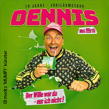 Dennis aus Hürth - Der Wille war da - nur ich nicht! 07.11.2025 Stadttheater Euskirchen