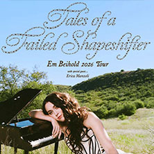 Em Beihold - Tales of a Failed Shapeshifter Tour 20.05.2026 Luxor