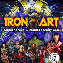 Iron Art - Superheroes Robots Family Con 24.10.2026 Messebau - Iron Art
