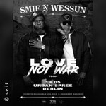 Smif-N-Wessun - Love Not War Tour