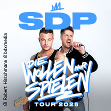 SDP - Die wollen nur spielen - Tour 2025 20.11.2025 LANXESS arena
