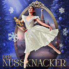 Der Nussknacker - Grand Classic Ballet - Die traditionelle Wintertournee 18.12.2025 Maritim Hotel Köln