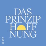 Das Prinzip Hoffnung