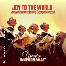 Joy to the World - Gospelkonzert mit den Leslie B. Harmonies 07.11.2025 Urania Theater
